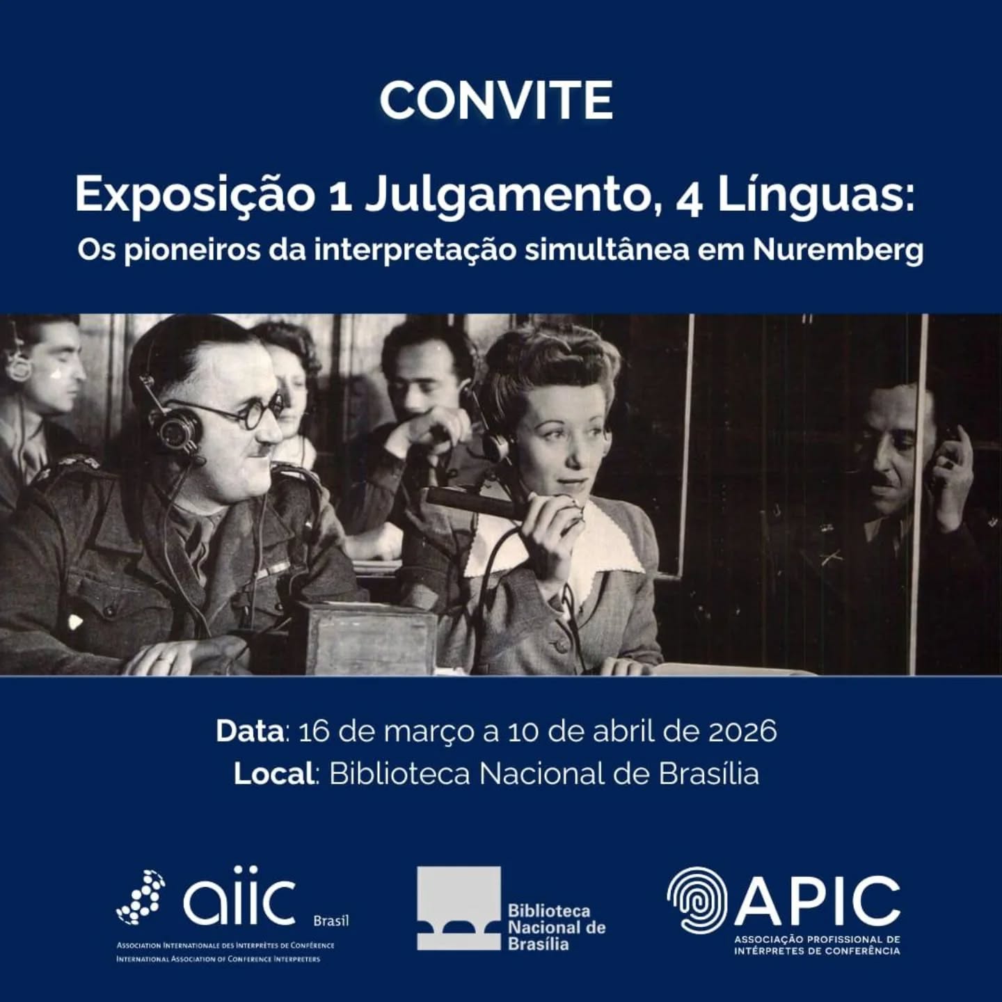 Depois de São Paulo, Rio de Janeiro e Belo Horizonte, agora chegou a vez de Brasília receber a exposição “1 Julgamento, 4 Línguas – Os pioneiros da interpretação simultânea em Nuremberg”.

O julgamento foi realizado entre 1945 e 1946, de modo que a atual edição da exposição marca os 80 anos do Julgamento e do advento da interpretação simultânea, já que Nuremberg foi o primeiro evento multilíngue de grande magnitude com o uso da modalidade simultânea.

Se você está em Brasília, não perca! Venha conhecer a história dos bravos pioneiros da interpretação simultânea.

Siga as redes sociais da AIIC Brasil e da APIC para ficar a par. Em breve divulgaremos a programação de palestras e entrevistas da exposição. #Nuremberg #aiicbrasil #apic #sesecdf