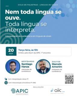 Nem toda língua se ouve. Toda língua se interpreta.
A APIC e a AIIC Brasil convidam para o primeiro encontro do ciclo de palestras online sobre interpretação em línguas de sinais, uma iniciativa para aproximar intérpretes de línguas orais e de línguas de sinais e fortalecer a interpretação de conferência em todas as suas modalidades.
Convidados: Santiago Hanza e Marcelo Amorim
Data: 20 de outubro de 2026 (terça-feira), às 19h
Interpretação simultânea: Libras <> português e português <> inglês
Inscrições pelo QR code da imagem.
Esperamos vocês!